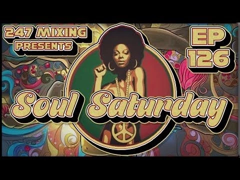 Soul Saturday Ep 126: Classic Soul  Rare Groove Anthems