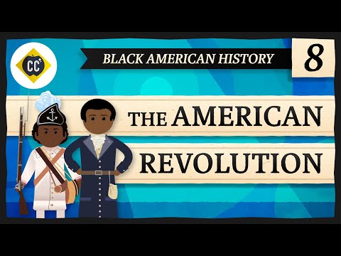 The American Revolution: Crash Course Black American History #8