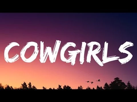 Morgan Wallen - Cowgirls (Lyrics) Ft. ERNEST