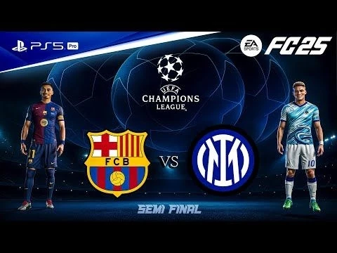 FC 25 - Barcelona vs. Inter Milan | UEFA Champions League Semi Final | PS5™ Pro [4K60]