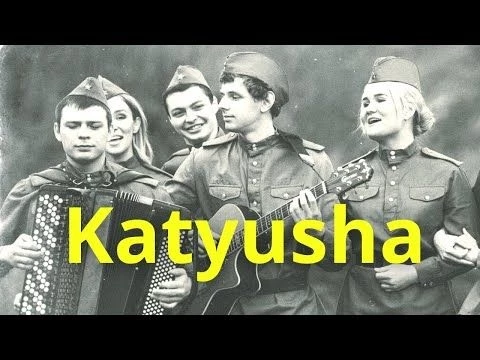 KATYUSHA -- Russian song with double subtitles. Watch to the end!