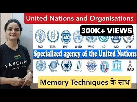 United Nations: SPECIALISED AGENCIES OF UN - with Memory Techniques