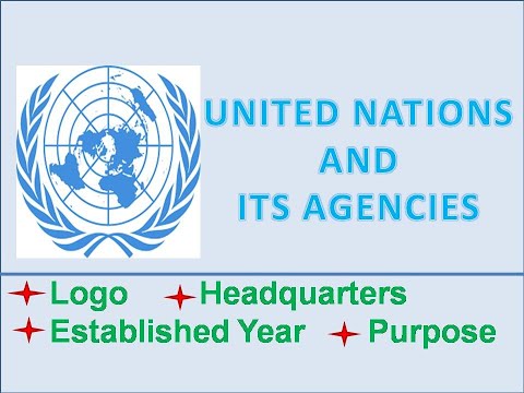 United Nations - United Nations and its Agencies