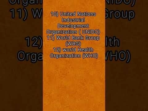 United Nations  it#39;s  agencies #unitednations #knowledge #generalknowledge