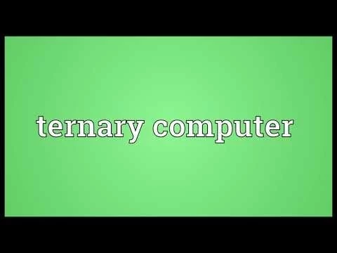 Ternary computer Meaning