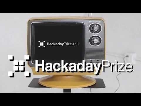 Hackaday Prize 2018 Announcement