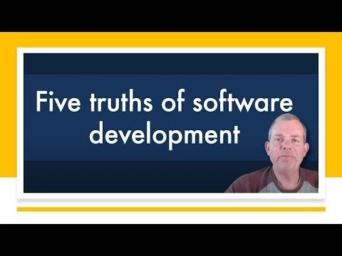 Five truths for software development