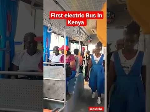Electric buses in Kenya Finally!