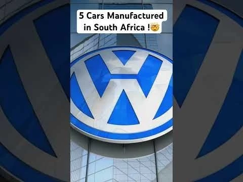 5 Cars Manufactured in South Africa