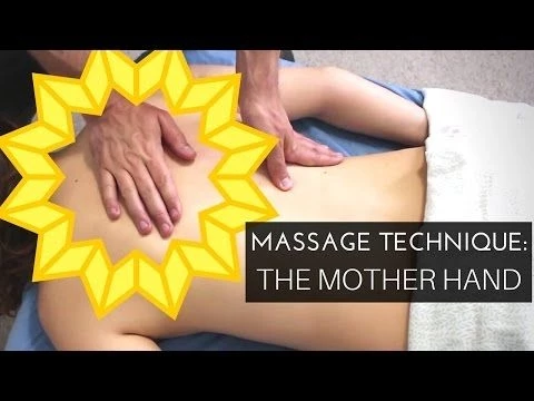 Deep Tissue Massage Technique: The quot;Mother Handquot;