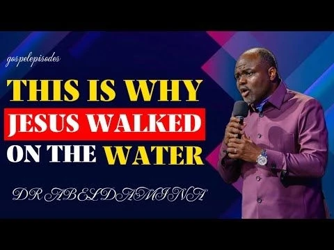 UNVEILING THE MYSTERY BEHIND JESUS WALKING ON THE WATER - DR. ABEL DAMINA #drabeldamina #bible