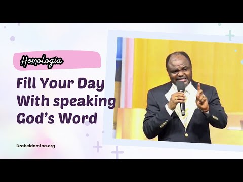 Turning The Word Into Your Daily Confession  Speaking It - Dr. Abel Damina