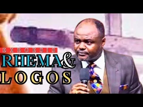 Rhema  Logos [Exegesis -  Beyond Misconceptions] - Dr. Abel Damina