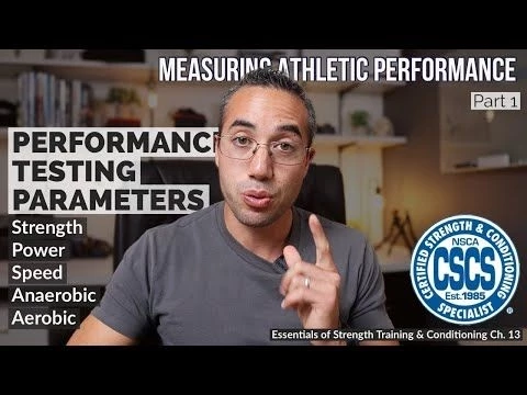 Sport Performance Testing | CSCS Chapter 13