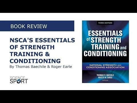 NSCA Essentials of Strength Training  Conditioning - Book Review #3
