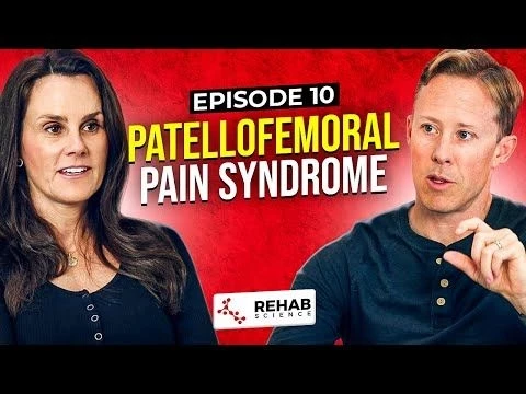 Patellofemoral Pain Syndrome: How to Get Rid of Knee Pain | Ep. 10