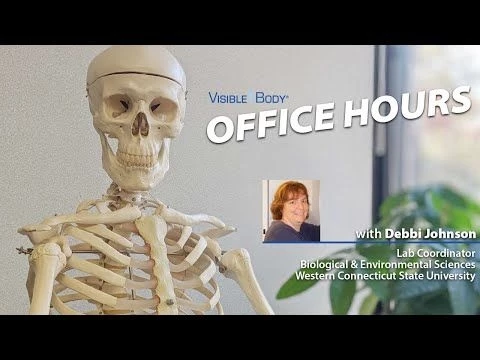 Visible Body Webinars | Office Hours with Bio Lab Coordinator Debbi Johnson