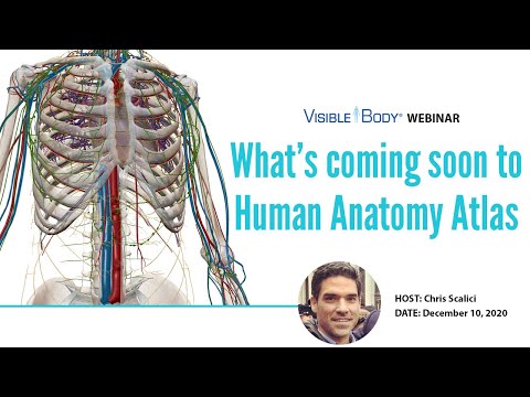 Visible Body Webinars | New Content and Features Coming to Human Anatomy Atlas 2021