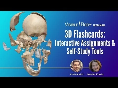 Visible Body Webinars | 3D Flashcards as Interactive Assignments and Self-Study Tools