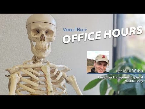 Visible Body Webinars | Office Hours with Matt Walsh