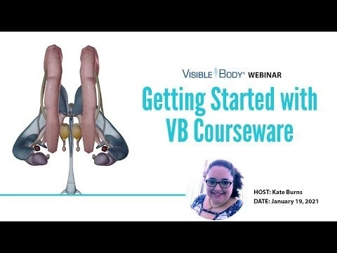 Visible Body Webinars | Getting Started with VB Courseware