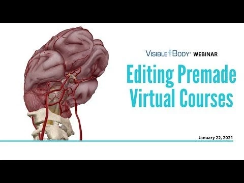 Visible Body Webinars | Editing Premade Courses in VB Courseware