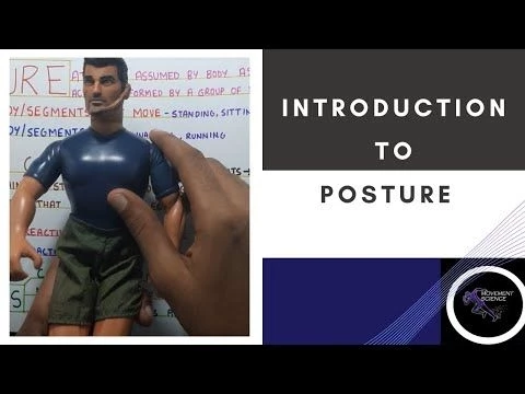 POSTURE INTRODUCTION  (Posture Biomechanics)Physiotherapy Tutorial