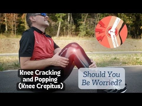 Knee Cracking  Popping: Should You Be Worried? | Knee Crepitus Explained