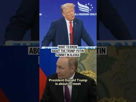 What to know about the Trump-Putin summit in Alaska