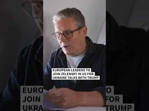 European leaders to join Zelensky in US for Ukraine talks with Trump
