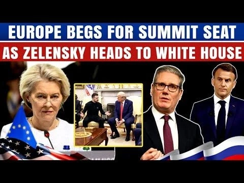 Will European Leaders Gate-crash Trump-Zelensky Meet After Begging For Summit Invite? |Ukraine-US
