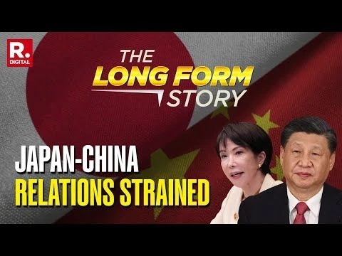 China Condemns Japan For Taiwan Comments, Economic Talks Put On Hold | The LongForm Story
