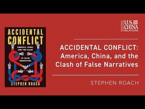 Accidental Conflict: America, China, and the Clash of False Narratives