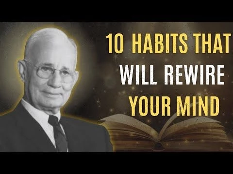 10 Positive Habits That Will Rewire Your Mindset | Napoleon Hill