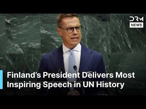 Finland’s President Delivers Most Inspiring, Powerful UN Speech Yet on Multipolar World Order | AC1G