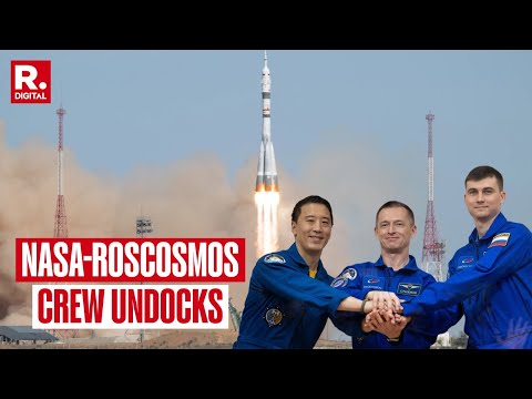 NASA LIVE: NASA Astronaut And Roscosmos Cosmonauts Undock From ISS | Space Station