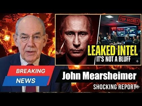 Putin’s quot;Finalquot; Signal? Why Washington Is Panicking Behind Closed Doors | John Mearsheimer