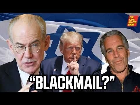 John Mearsheimer: quot;Israel Might Have The Goods on Trumpquot;