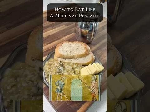 How to Eat Like a Medieval Peasant