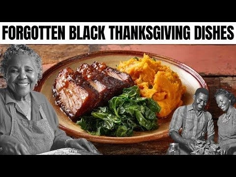 30 African American Thanksgiving Dishes No One Makes Anymore
