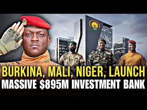 ECOWAS IN TOTAL PANIC: Mali, Burkina  Niger Launch MASSIVE $895M Investment Bank