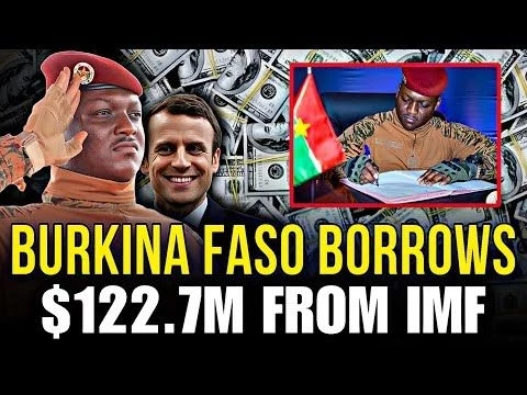 BREAKING: Burkina Faso Takes $122.7 Million IMF Loan! – Traoré Shocks Everyone!