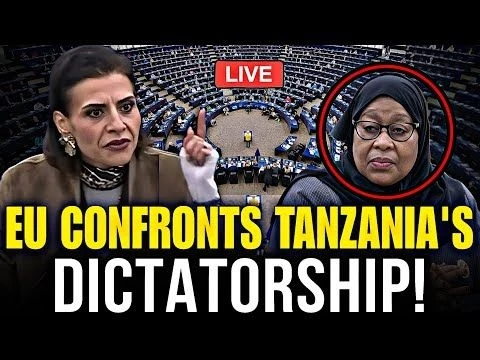 EU Destroys African Union’s Silence in Front of the World - Calls Tanzania a Brutal Dictatorship!