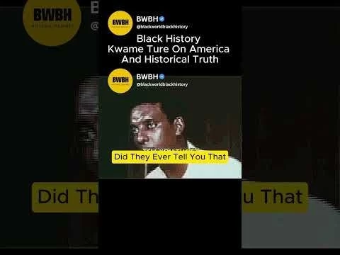 Black History : Kwame Ture On America And Historical Truth#39; #blackhistory #america #shorts  #history