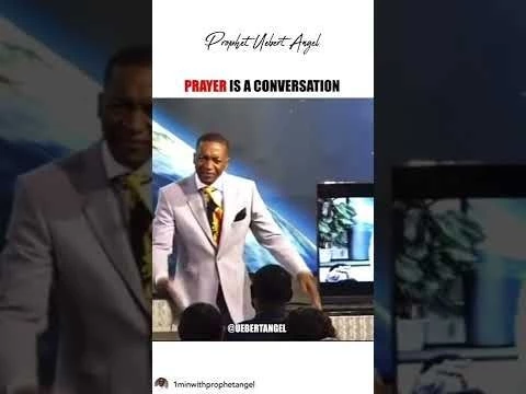 Prayer is a conversation by papa @UebertAngelGNW