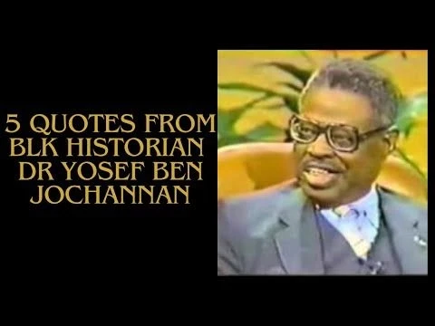 Timeless Wisdom: 5 Thought-Provoking Quotes from Dr. Yosef Ben Jochannan