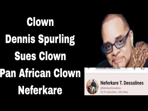 Dennis Spurling Sues  Neferkare T. Desalines For Intellectually Debunking Reparations From Africa