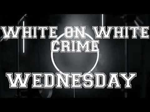 WHITE ON WHITE CRIME | WHITE-FEMICIDE