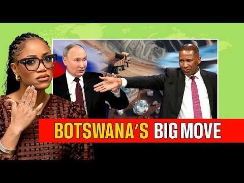 How Botswana’s Russia Move Could Reshape African Resource Politics