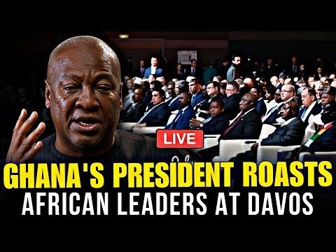 Ghana’s President Mahama Bold Speech At World Economic Forum SHAMES African Leaders!